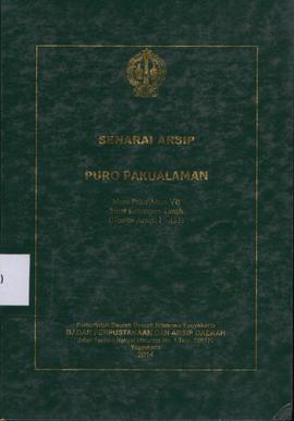 SENARAI ARSIP PURO PAKUALAMAN MASA PAKU ALAM VII SURAT KETETAPAN TANAH