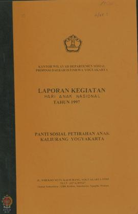 Laporan Kegiatan Panti Sosial Petirah Anak di Kaliurang Sleman, mengenai Laporan Kegiatan Hari An...