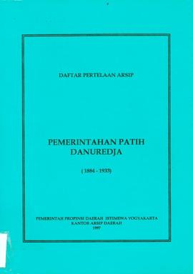 DAFTAR PERTELAAN ARSIP PEMERINTAHAN PATIH DANUREJA