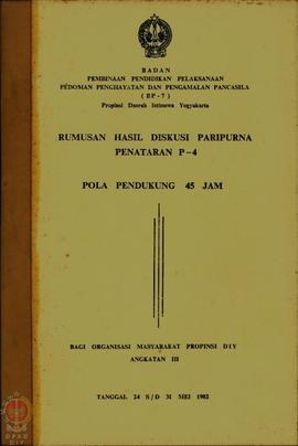 Rumusan Hasil Diskusi Paripurna Penataran P-4  Pola Pendukung 45 Jam bagi Organisasi Masyarakat, ...