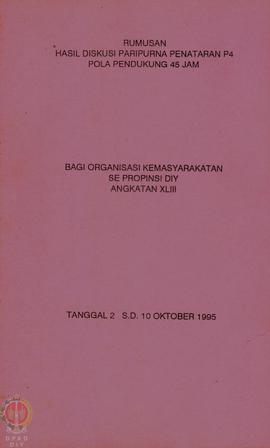 Rumusan Hasil Diskusi Paripurna Penataran P-4 Pola Pendukung 45 Jam bagi Organisasi Kemasyarakata...