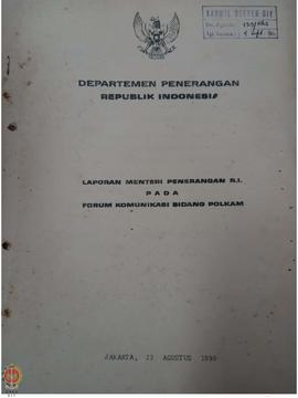 Bendel Laporan Menteri Penerangan Republik Indonesia pada Forum Komunikasi Bidang Polkam Departem...