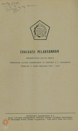 Evaluasi Pelaksanaan Program Kerja Bagian Proyek Pendidikan Latihan Transmigrasi di Provinsi Daer...