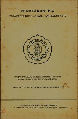 Berkas Penyelenggaraan Penataran P-4 Pola 45 Jam Terpadu bagi Mahasiswa Baru Universitas Atmajaya...