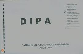 Bendel surat pengesahan Daftar Isian Pelaksanaan Anggaran Tahun Anggaran 2007 Nomor : 0224.0/069-...