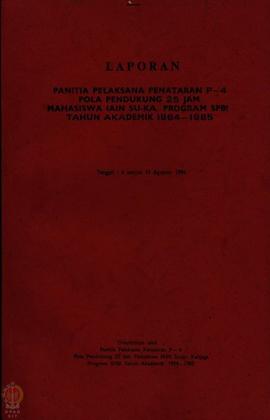 Laporan Panitia Pelaksana Penataran P-4 Pola Pendukung 25 Jam Mahasiswa IAIN Sunan Kalijaga Progr...