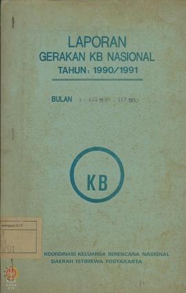 Laporan Gerakan Keluarga Berencana Nasional tahun 1990/1991 bulan sampai dengan Agustus, Septembe...