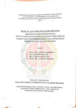 Buku Makalah Dialog/Sarasehan Meningkatkan Efektivitas Penyelenggaraan Penataran P-4 Perguruan Ti...