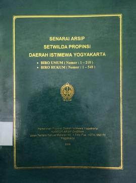 SENARAI ARSIP SETWILDA PROPINSI DAERAH ISTIMEWA YOGYAKARTA ( BIRO HUKUM 1 - 548 ) TAHUN 2008