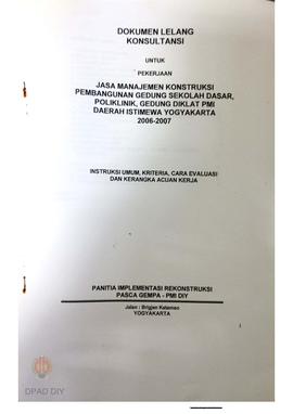 Dokumen lelang Konsultasi untuk Pekerjaan Jasa Manajemen Konstruksi pembangunan gedung Sekolah Da...