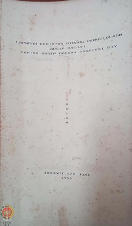 Bendel Laporan Kegiatan Pengelolaan Arsip Daerah Kantor Arsip Daerah Provinsi Daerah Istimewa Yog...