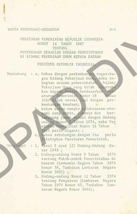 Peraturan Pemerintah RI No : 14 Tahun 1967 tentang penyerahan sebagian urusan pemerintah di bidan...