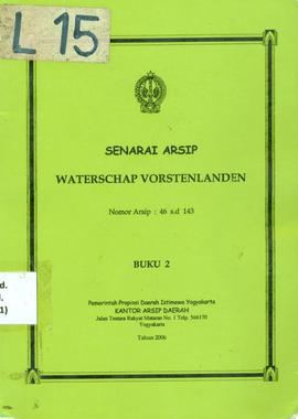 DAFTAR SENARAI ARSIP WATERSCHAPE VORSTENLANDEN TAHUN 2003