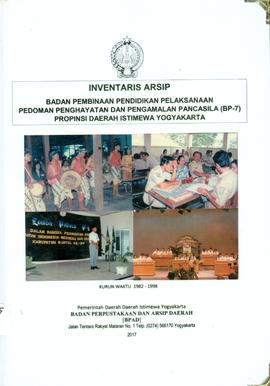 INVENTARIS ARSIP BADAN PEMBINAAN PENDIDIKAN PELAKSANAAN PEDOMAN PENGHAYATAN DAN PENGAMALAN PANCAS...