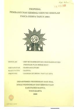 Proposal pembangunan kembali gedung sekolah pasca gempa tahun 2008 SMP Muhammadiyah 2 Bambanglipu...