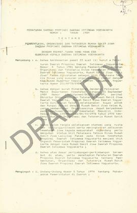 Peraturan Daerah Propinsi DIY No…… Tahun 1989 tentang Pembentukan Organisasi dan Tata Kerja Rumah...