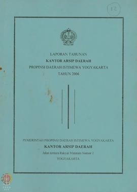 Laporan Tahunan Kantor Arsip Daerah DIY Tahun 2005-2006